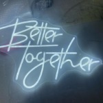 better together Led sign_onephotobooth